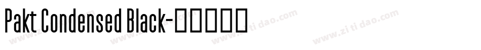 Pakt Condensed Black字体转换